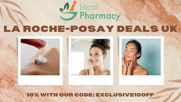 10% Off La Roche-Posay Deal | La Roche-Posay Coupon Code | UK La Roche-Posay Best Price
